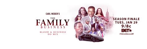 The Family Business on BET Plus .